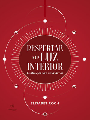 cover image of Despertar a la luz interior